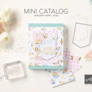 A pastel-colored card reads "Make a Wish." It is surrounded by white flowers and other card making supplies. Text at top reads, "Mini Catalog January - April 2025."