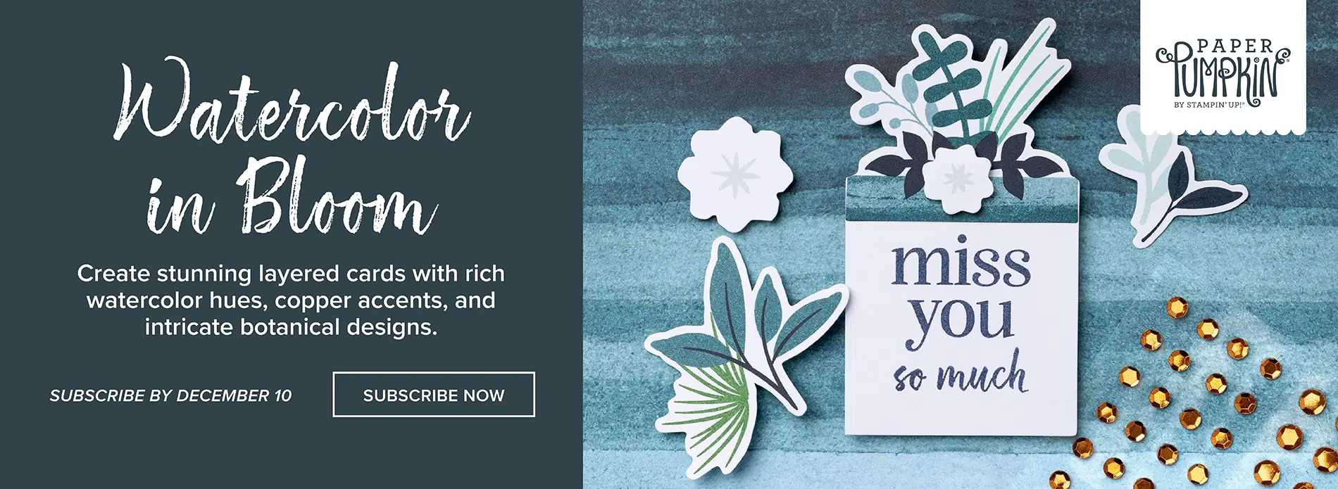 Text reads, "Watercolor in Bloom. Create stunning layered cards with rich watercolor hues, copper accents and intricate botanical designs." Paper elements such as leaves and flowers in blue hues lie nearby.