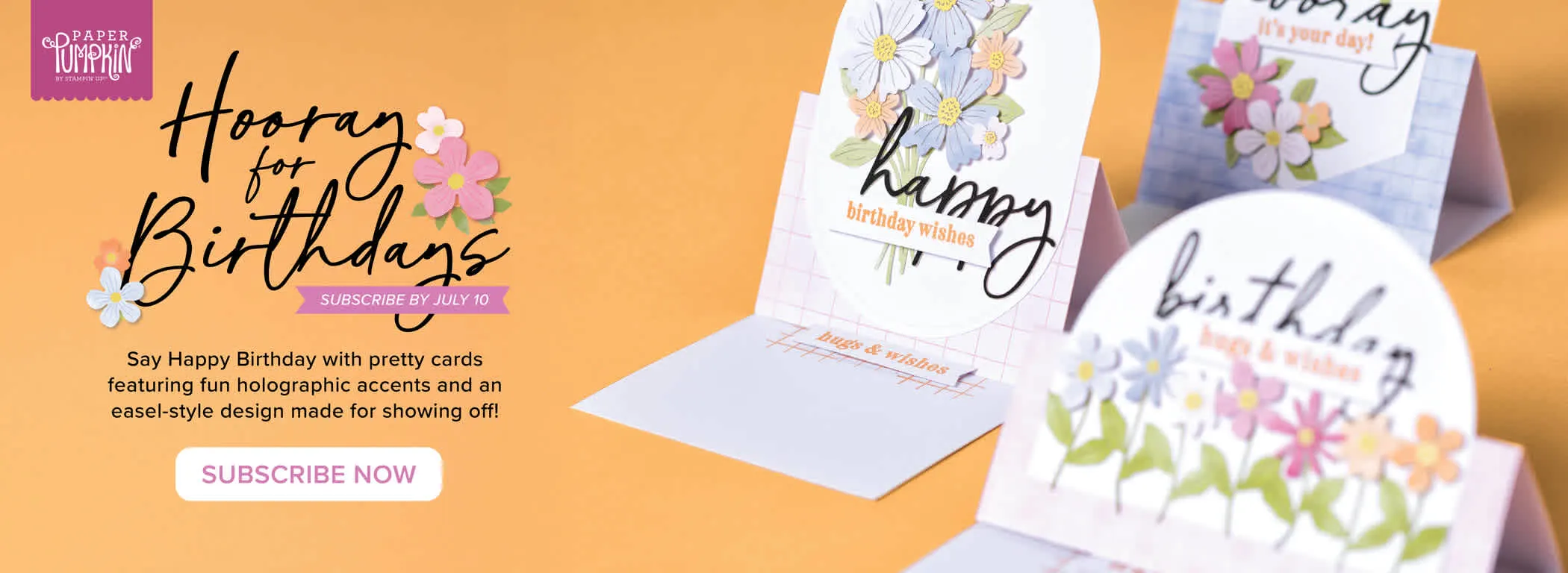 Next to several birthday cards with flowers on them is the text, "Horray for Birthdays."