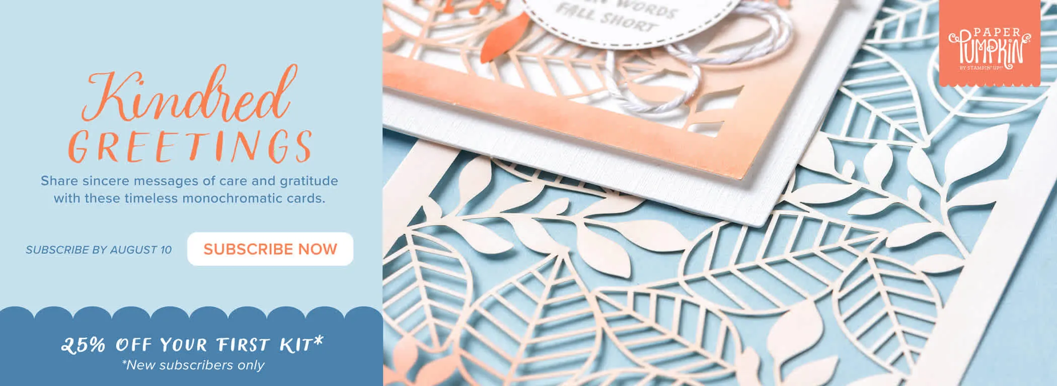 A close-up of a card with leaves die cut into it. Text reads, "Paper Pumpkin. Kindred Greetings"